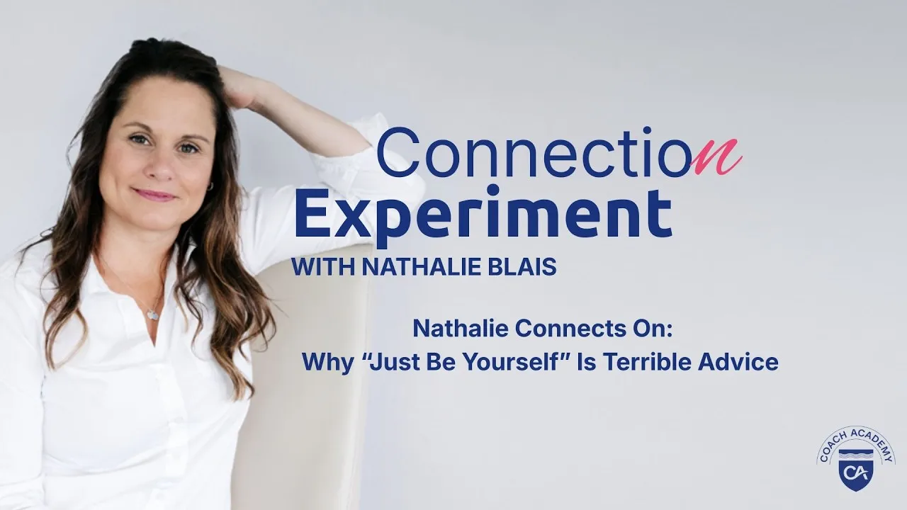 Why "Just Be Yourself" Is Terrible Advice